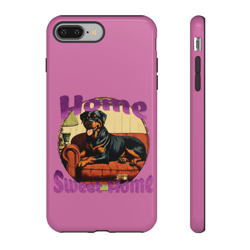 Home Sweet Home Rottweiler Tough Cases