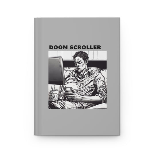 Doom Scroller Hardcover Journal Matte