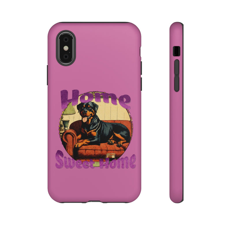 Home Sweet Home Rottweiler Tough Cases