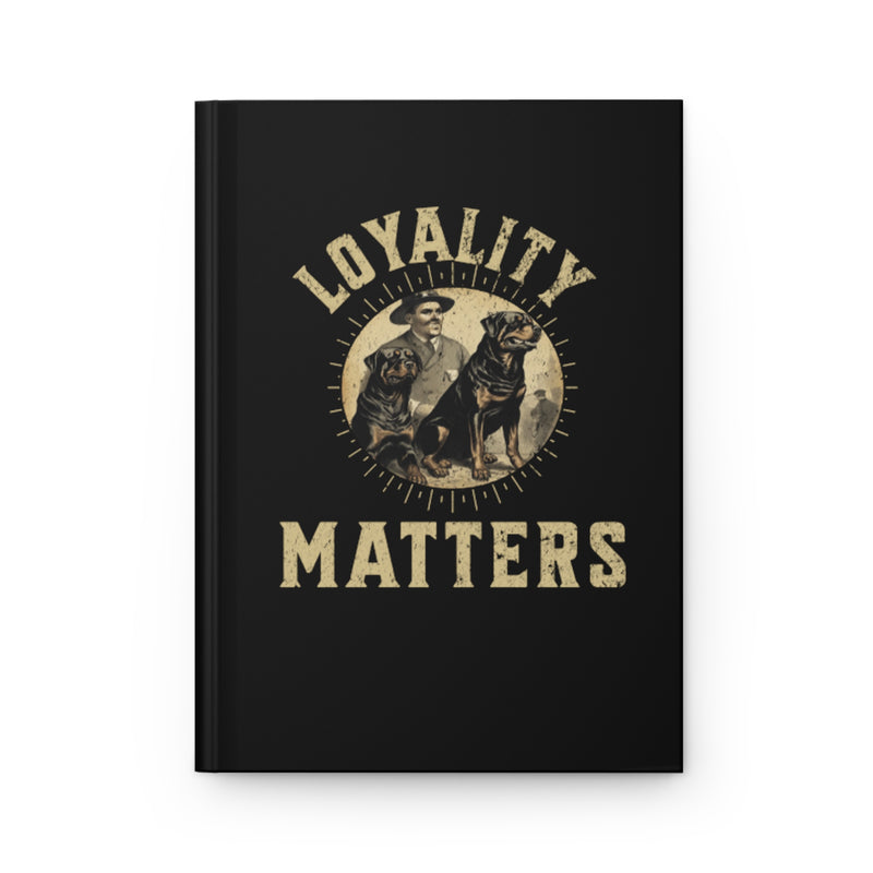 Loyalty Matters Vintage Army Rottweiler Hardcover Journal Matte