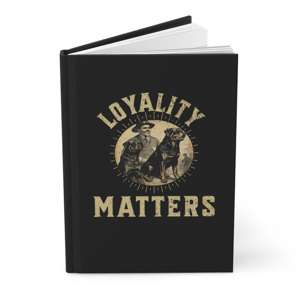 Loyalty Matters Vintage Army Rottweiler Hardcover Journal Matte