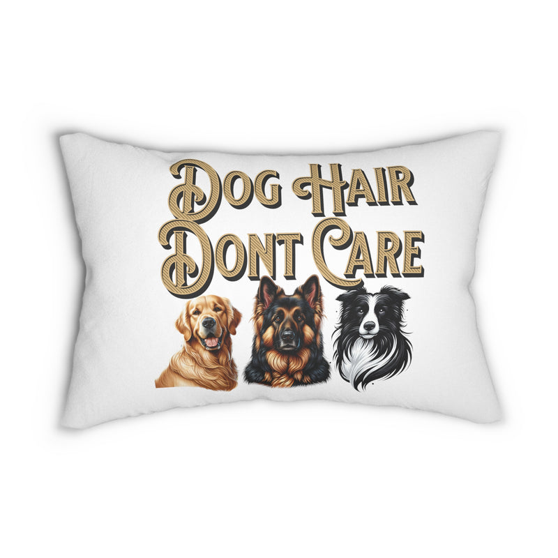 Dog Hair Don't Care Lumbar Pillow